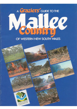 A Grazier's Guide to the Mallee Country of Western