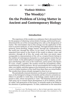 The Wood(S):1 on the Problem of Living Matter in Ancient and Contemporary Biology