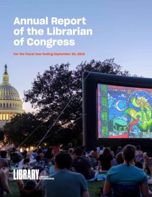 Annual Report of the Librarian of Congress for the Fiscal Year Ending Sept. 30, 2019