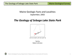 The Geology of Sebago Lake State Park Maine Geological Survey