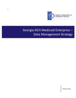 Georgia DCH Medicaid Enterprise – Data Management Strategy