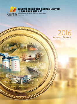 Annual Report ANNUAL REPORT 2016 年報 Contents