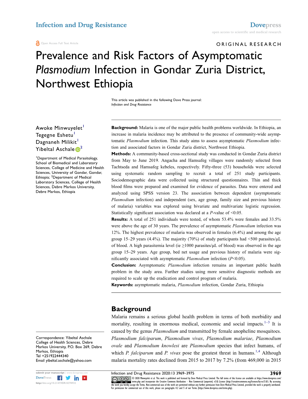 Prevalence and Risk Factors of Asymptomatic Plasmodium Infection in Gondar Zuria District, Northwest Ethiopia