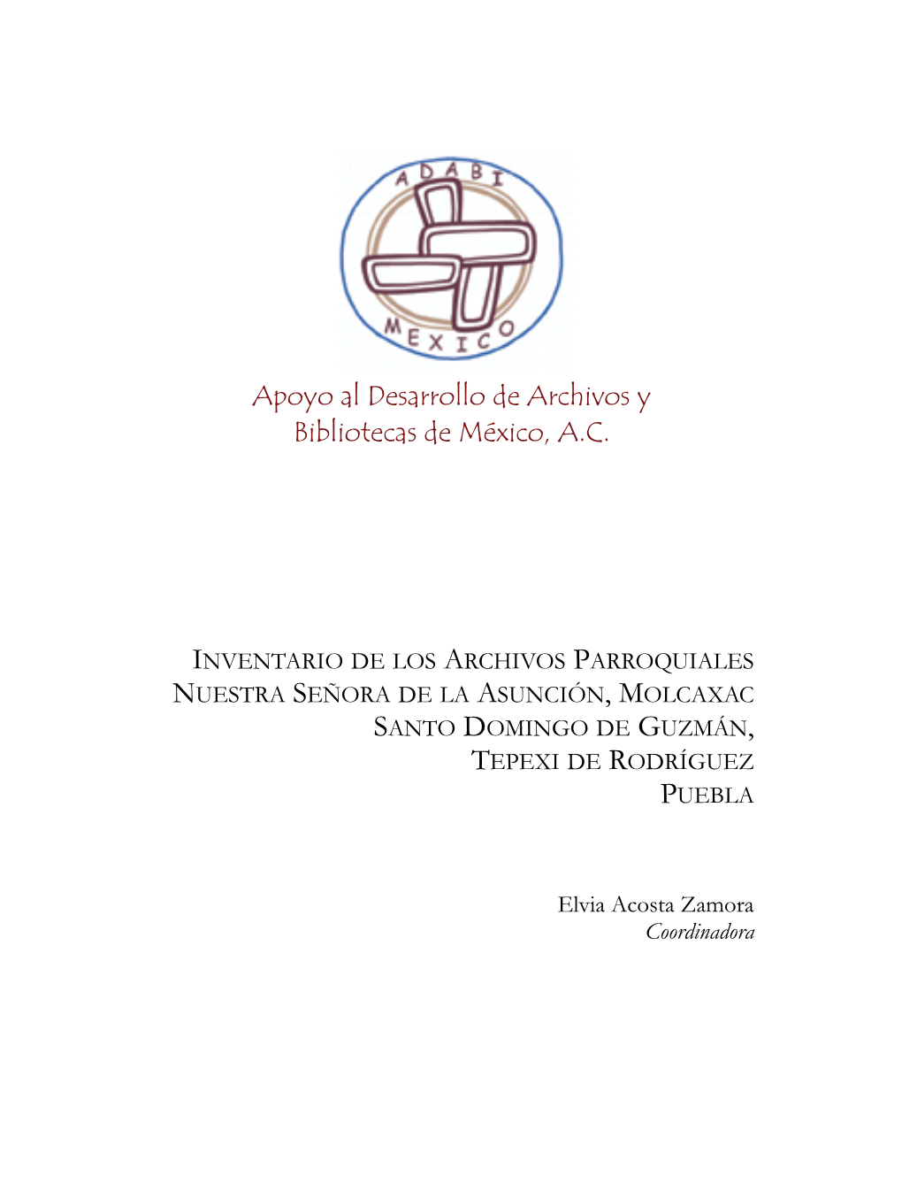 Apoyo Al Desarrollo De Archivos Y Bibliotecas De México, A.C. 49 5 1790-1832