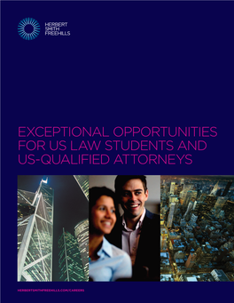 Exceptional Opportunities for US Law Students and US-Qualified Attorneys