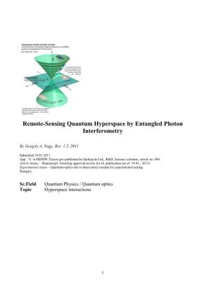 Remote-Sensing Quantum Hyperspace by Entangled Photon Interferometry