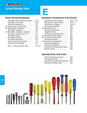 Screw Driving Tools E Screw Driving Accessories Screwtech® Screwdrivers & Nut Drivers