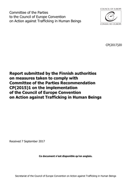 Report Submitted by the Finnish Authorities on Measures Taken to Comply with Committee of the Parties Recommendation CP(2015)1 O