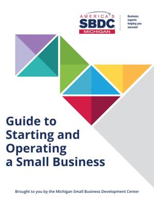 Guide to Starting and Operating a Small Business!