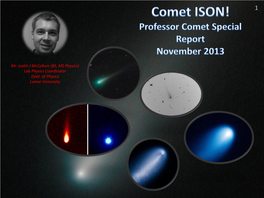 Comet ISON! (Comet of the Century?)