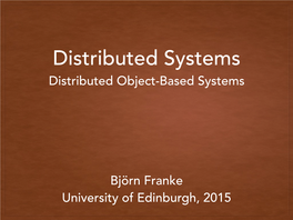 Distributed Object Based Systems