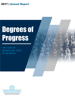 2017 Annual Report, Degrees of Progress, the State of Higher Education in Oklahoma