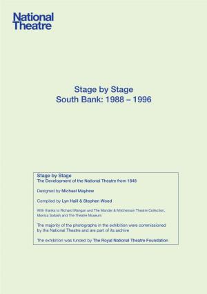 Stage by Stage South Bank: 1988 – 1996