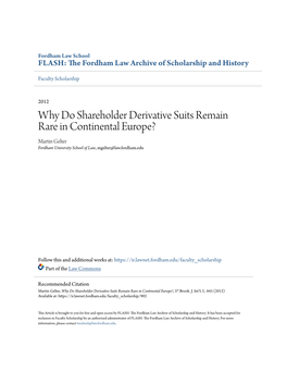 Why Do Shareholder Derivative Suits Remain Rare in Continental Europe? Martin Gelter Fordham University School of Law, Mgelter@Law.Fordham.Edu