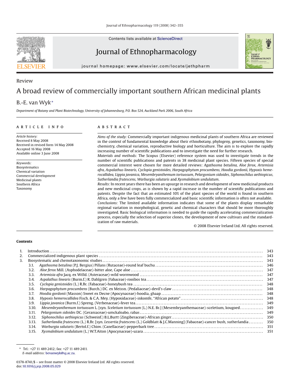 Journal of Ethnopharmacology a Broad Review of Commercially Important Southern African Medicinal Plants