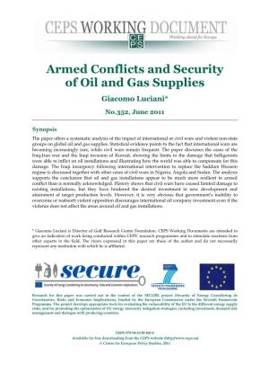 Armed Conflicts and Security of Oil and Gas Supplies Giacomo Luciani*
