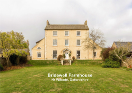 Bridewell Farmhouse Nr Wilcote, Oxfordshire