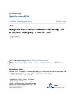 Strategies for Increased Lactic Acid Production from Algal Cake Fermentations at Low Ph by Lactobacillus Casei