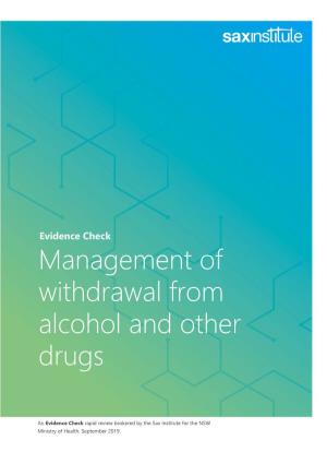 Management of Withdrawal from Alcohol and Other Drugs