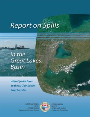 Report on Spills in the Great Lakes Basin with a Special Focus on the St