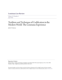 Tradition and Technique of Codification in the Modern World: the Louisiana Experience John H