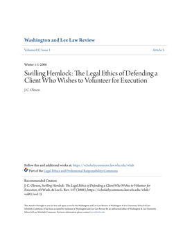 Swilling Hemlock: the Legal Ethics of Defending a Client Who Wishes to Volunteer for Execution J