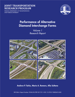 Performance of Alternative Diamond Interchange Forms Volume 1 Research Report