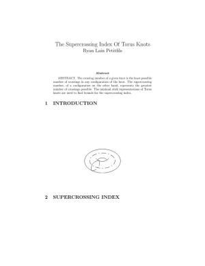 The Supercrossing Index of Torus Knots Ryan Lain Petitﬁls