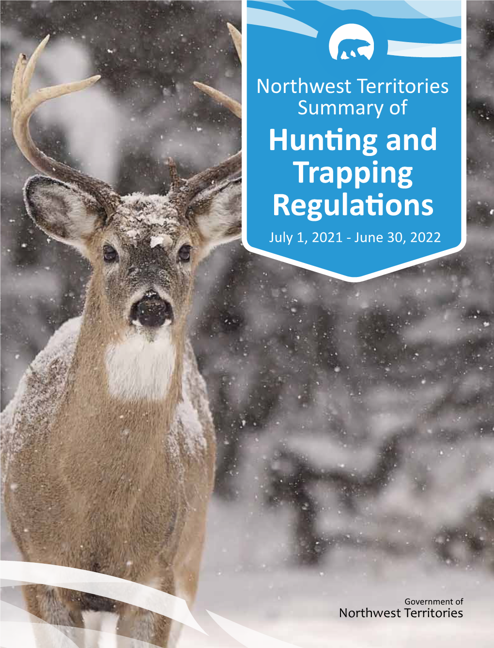 NWT Summary of Hunting and Trapping Regulations