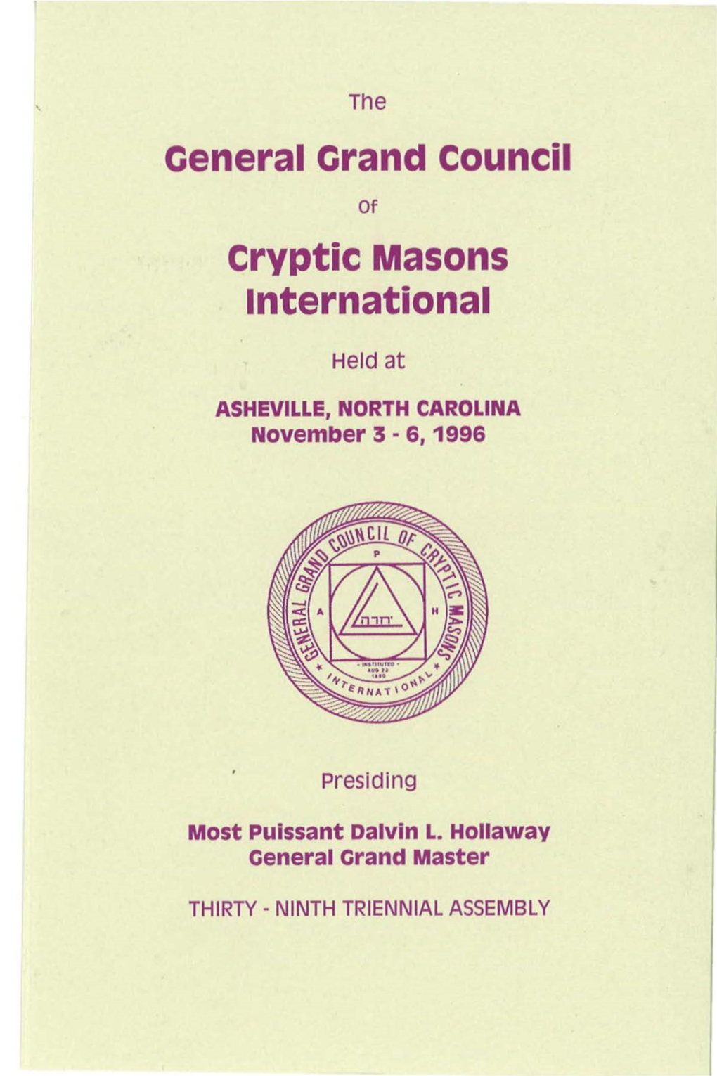 CENERAL CRAND COUNCIL CRYPTIC MASONS INTERNATIONAL As Revised to September 14, 1993