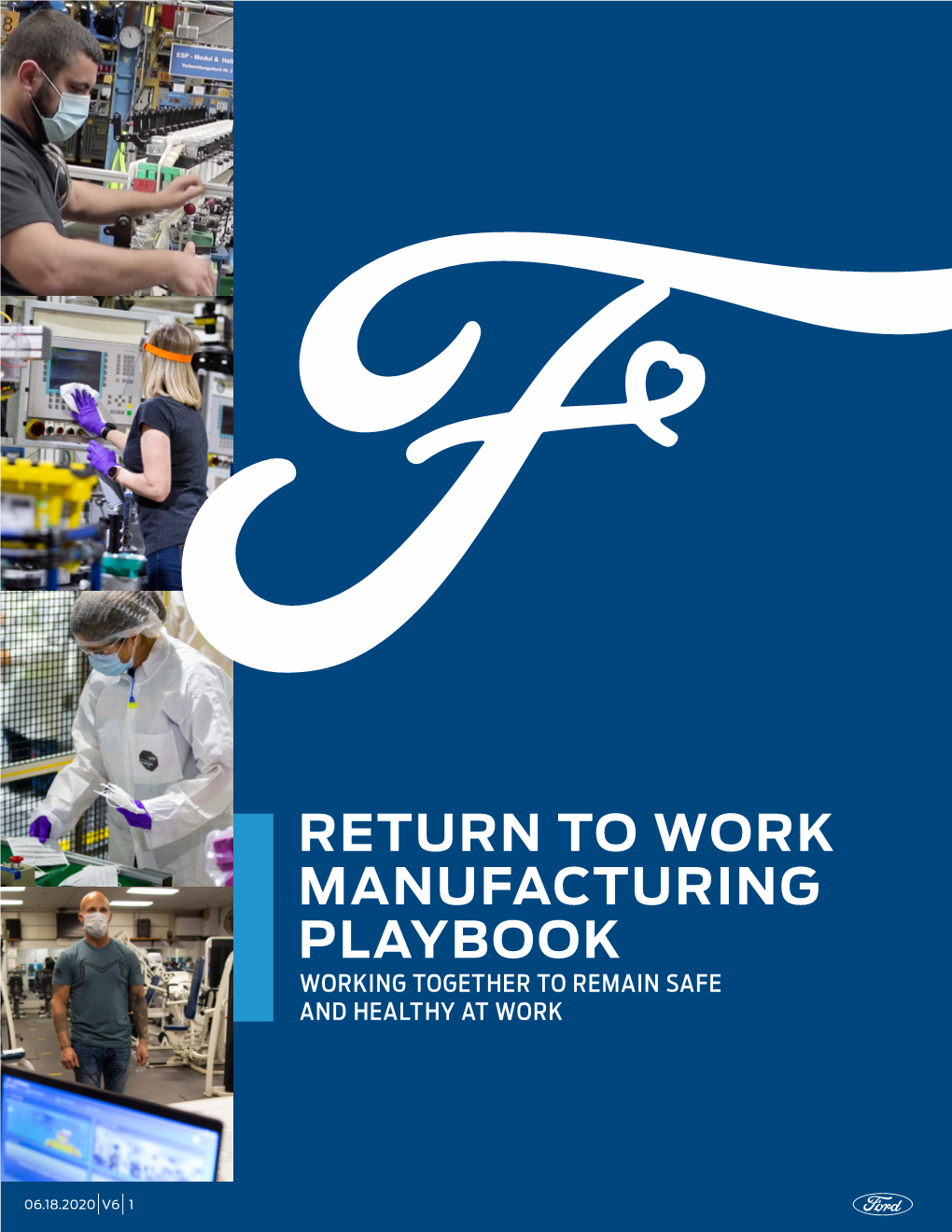 Return to Work Manufacturing Playbook Working Together to Remain Safe and Healthy at Work