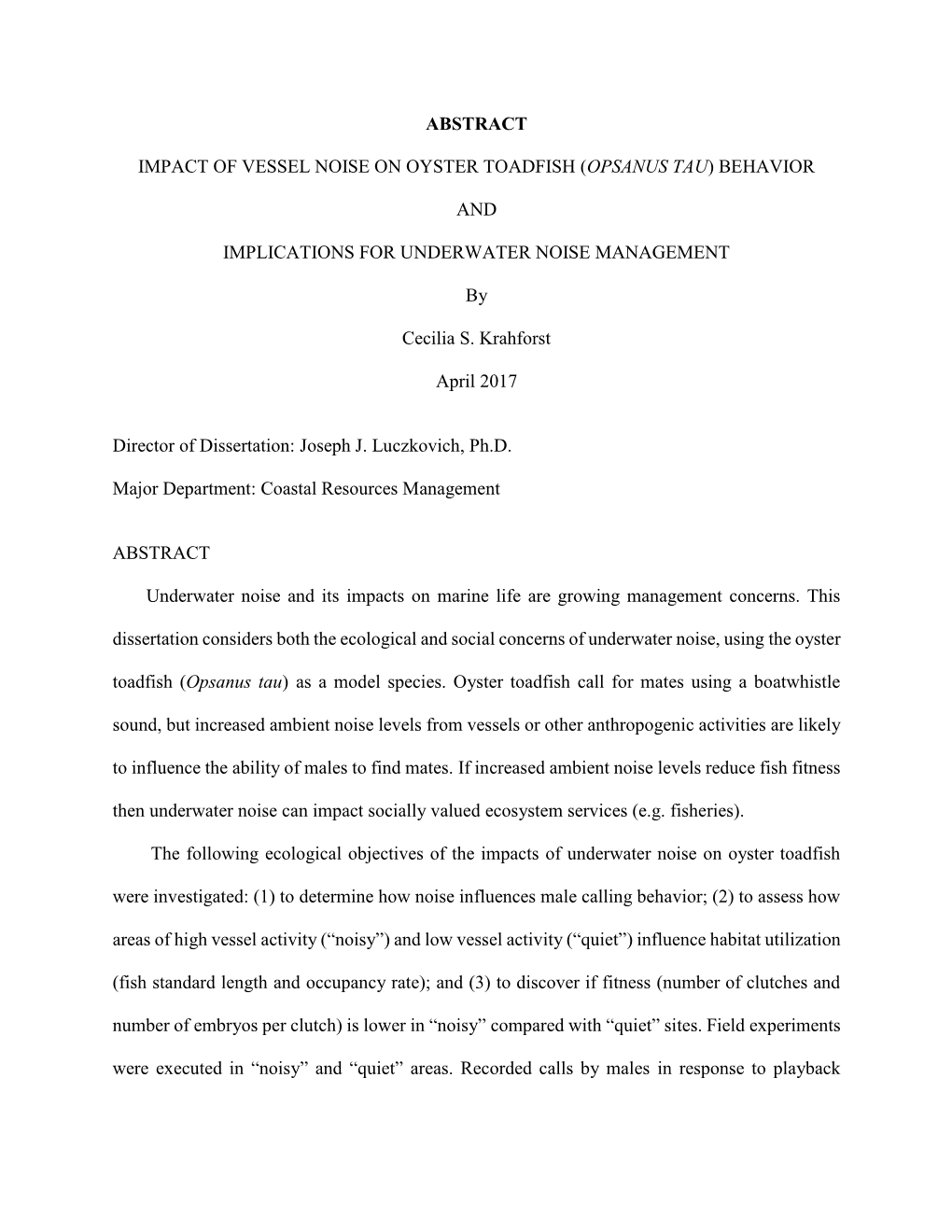 Abstract Impact of Vessel Noise on Oyster Toadfish