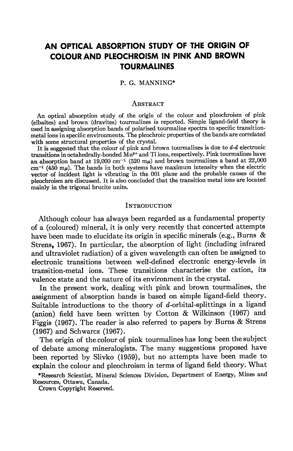 AN OPTICAT ABSORPTION STUDY of the ORIGIN of COLOUR and PTEOCHROISM in PINK and BROWN Tourmatines