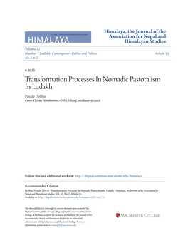 Transformation Processes in Nomadic Pastoralism in Ladakh Pascale Dollfus Centre D'etudes Himalayennes, CNRS, Villejuif, Pdollfus@Vjf.Cnrs.Fr