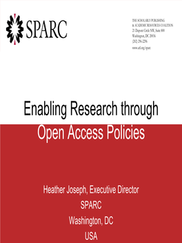 Enabling Research Through Open Access Policies