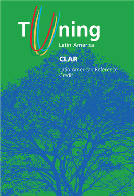 CLAR Latin American Reference Credit the Tuning Project Is Subsidised by the European Commision