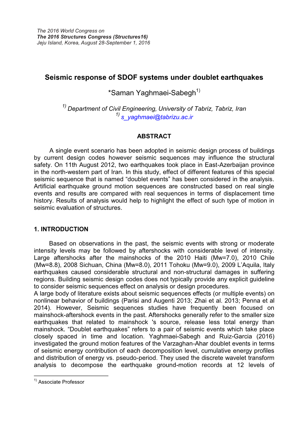 Seismic Response of SDOF Systems Under Doublet Earthquakes