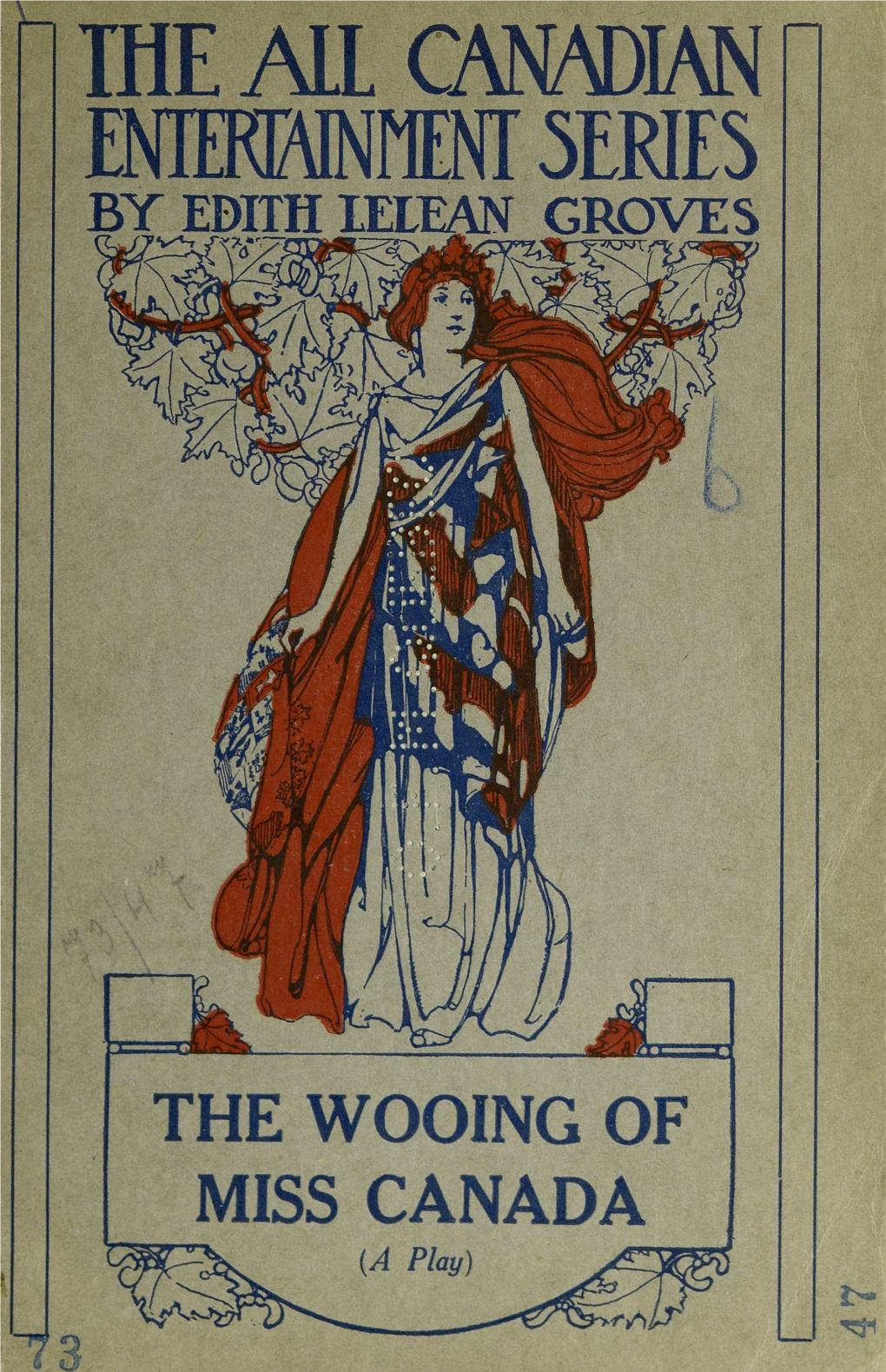 THE WOOING of MISS CANADA (A Play)