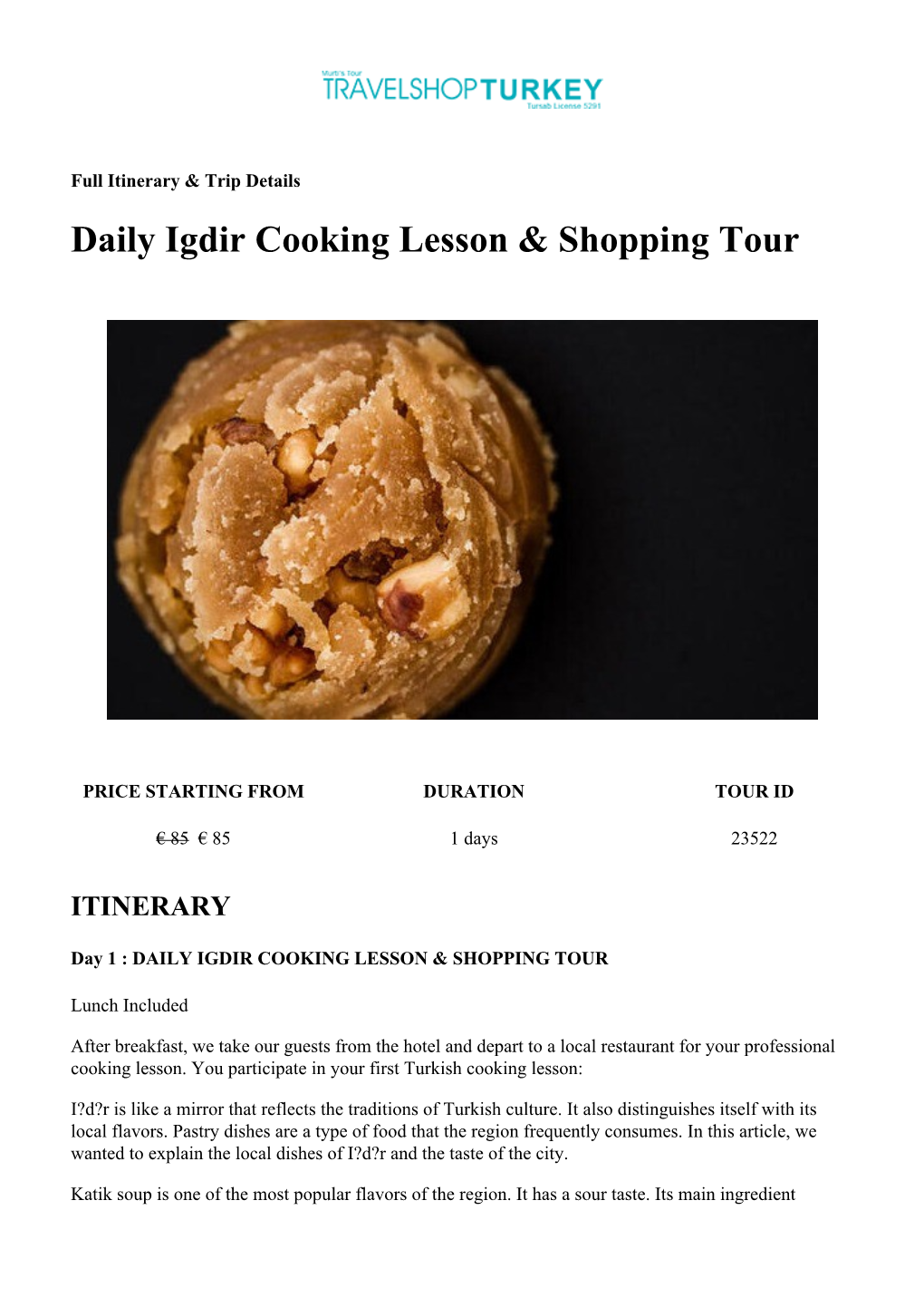 Daily Igdir Cooking Lesson & Shopping Tour