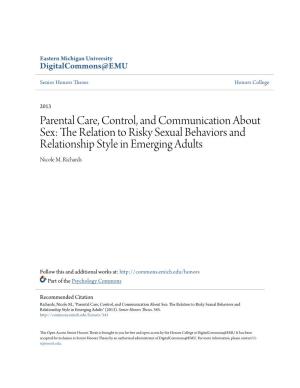 The Relation to Risky Sexual Behaviors and Relationship Style in Emerging Adults Nicole M