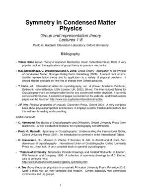 Symmetry in Condensed Matter Physics Group and Representation Theory Lectures 1-8 Paolo G