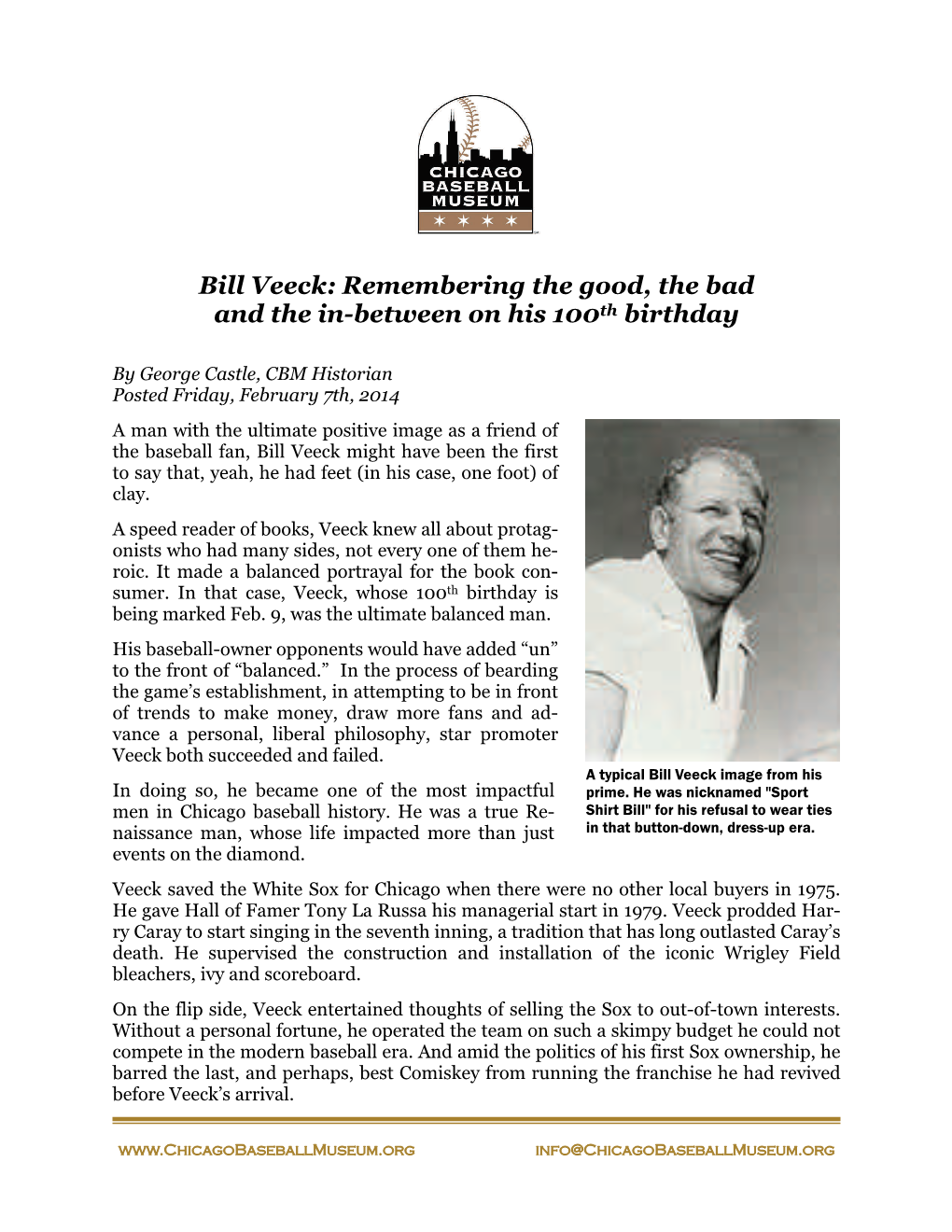 Bill Veeck: Remembering the Good, the Bad and the In-Between on His 100Th Birthday