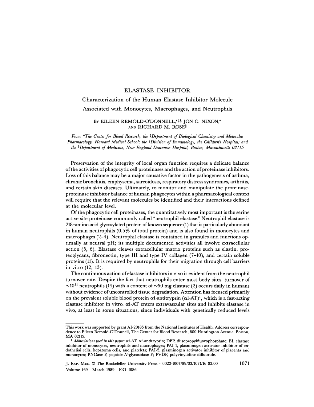 ELASTASE INHIBITOR Characterization of the Human Elastase Inhibitor Molecule Associated with Monocytes, Macrophages, and Neutrophils