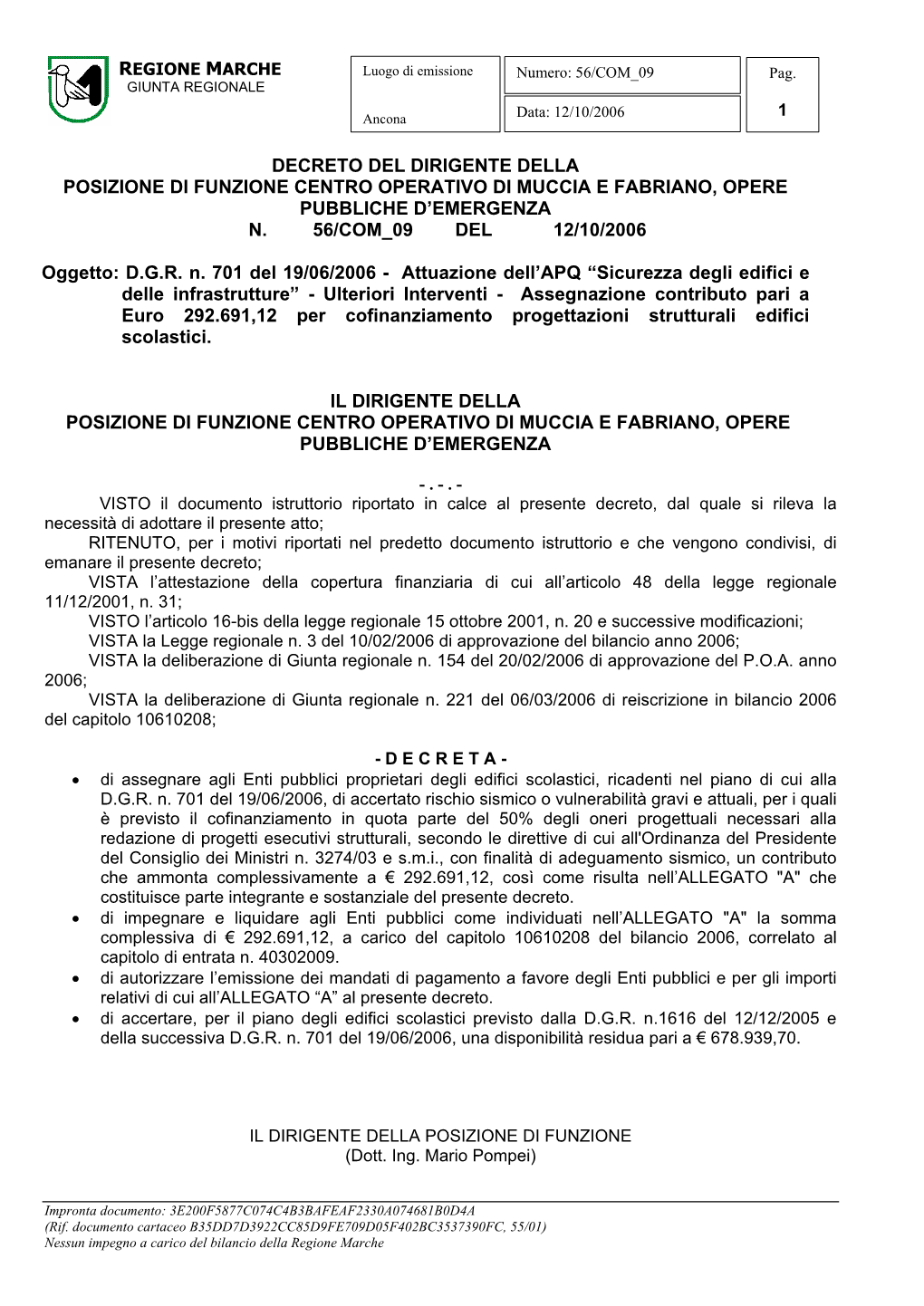 Decreto Del Dirigente Della Posizione Di Funzione Centro Operativo Di Muccia E Fabriano, Opere Pubbliche D’Emergenza N