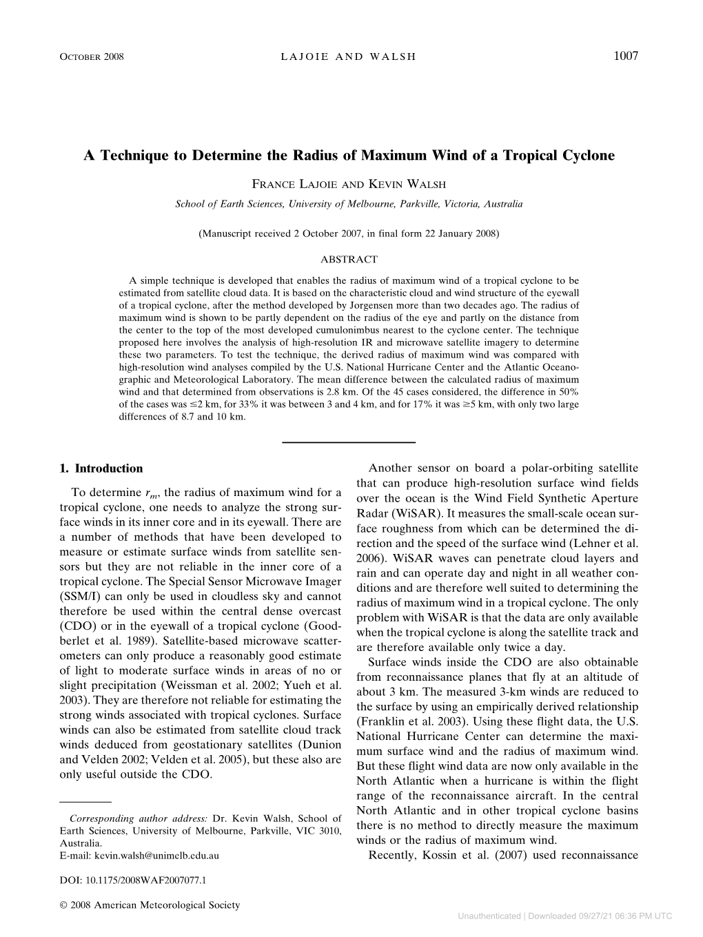 A Technique to Determine the Radius of Maximum Wind of a Tropical Cyclone