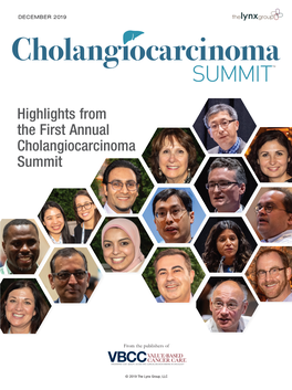 Highlights from the First Annual Cholangiocarcinoma Summit