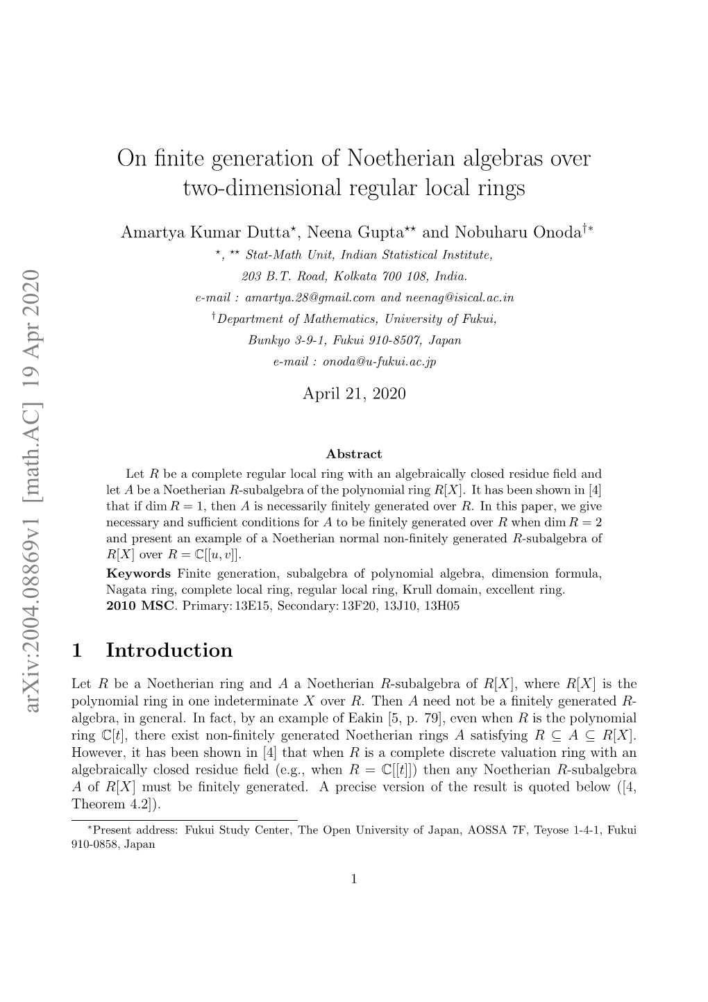 On Finite Generation of Noetherian Algebras Over Two-Dimensional