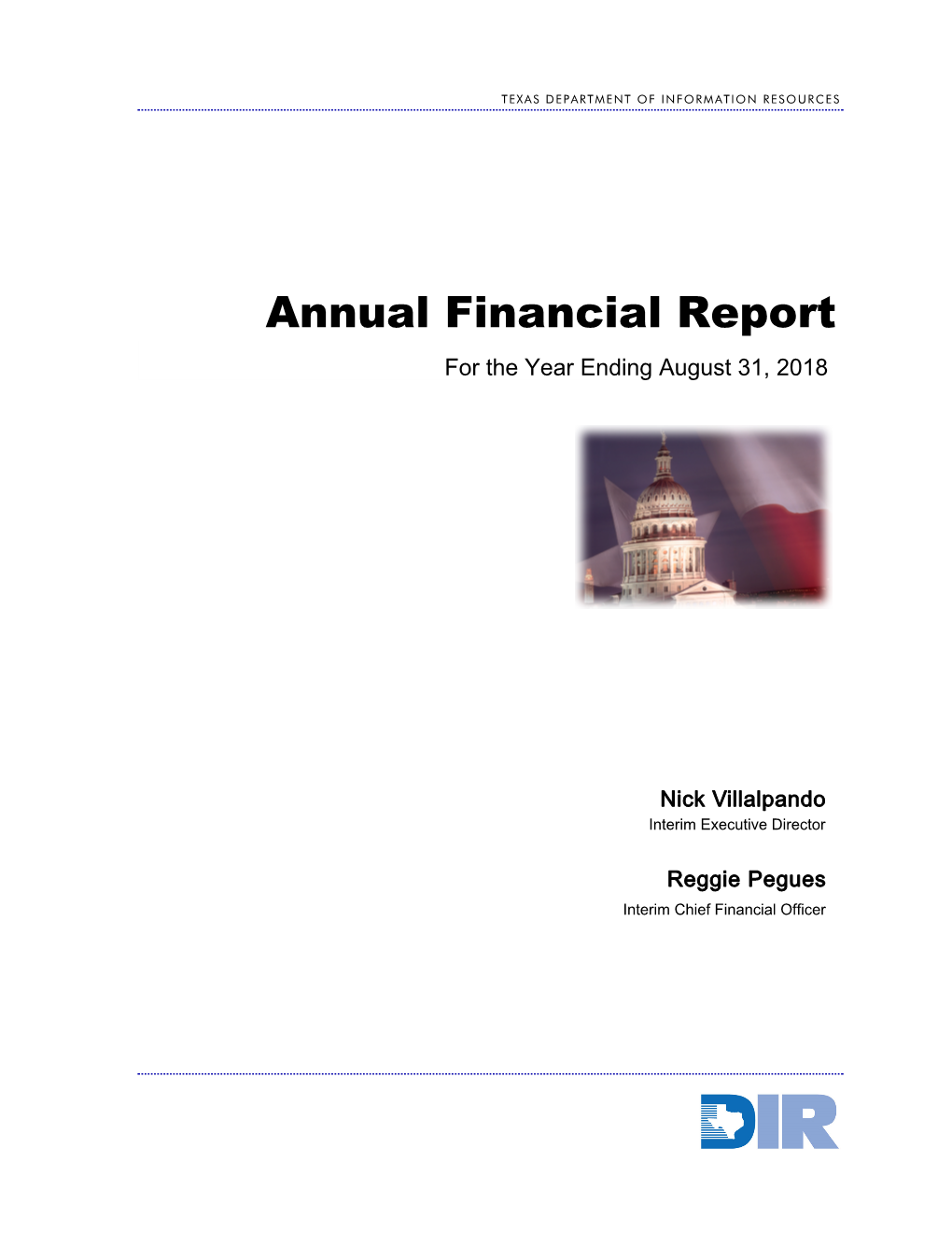 Annual Financial Report for the Year Ending August 31, 2018