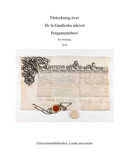 Förteckning Över De La Gardieska Arkivet Pergamentsbrev