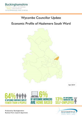 Wycombe Councillor Update Economic Profile of Hazlemere South Ward